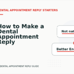 How to Make a Dental Appointment Reply Easy to Understand